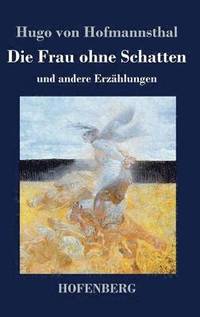 bokomslag Frau ohne Schatten