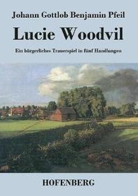 bokomslag Lucie Woodvil