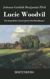 bokomslag Lucie Woodvil