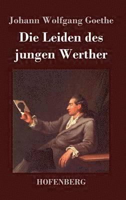 Die Leiden des jungen Werther 1