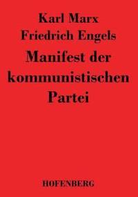 bokomslag Manifest der kommunistischen Partei