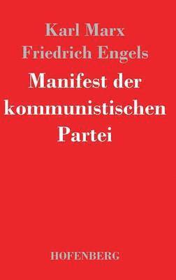 bokomslag Manifest der kommunistischen Partei