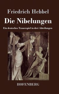 bokomslag Die Nibelungen