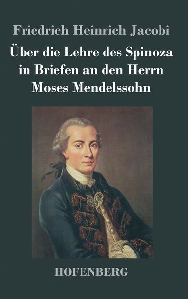 bokomslag ber die Lehre des Spinoza in Briefen an den Herrn Moses Mendelssohn