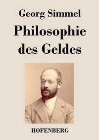 bokomslag Philosophie des Geldes