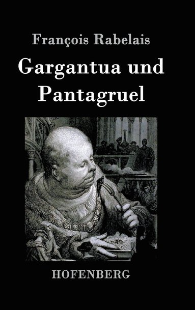 bokomslag Gargantua und Pantagruel