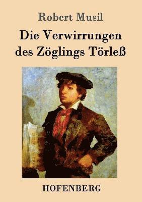 Verwirrungen des Zöglings Törleß
