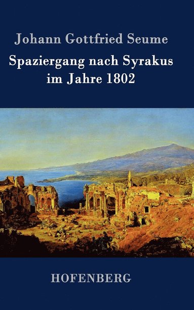 bokomslag Spaziergang nach Syrakus im Jahre 1802