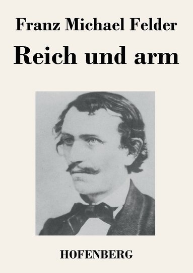 bokomslag Reich und arm