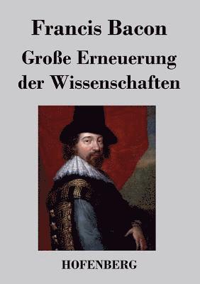 bokomslag Große Erneuerung der Wissenschaften
