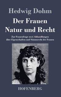 bokomslag Der Frauen Natur und Recht