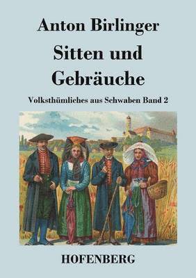 Sitten und Gebruche 1