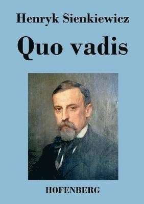 Henryk Sienkiewicz - Quo vadis, Häftad
