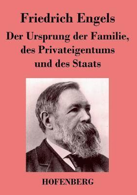 bokomslag Der Ursprung der Familie, des Privateigentums und des Staats