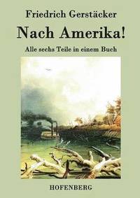 bokomslag Nach Amerika!