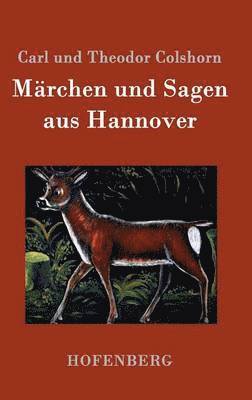 Märchen und Sagen aus Hannover 1