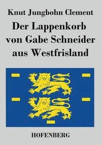 bokomslag Lappenkorb von Gabe Schneider aus Westfrisland