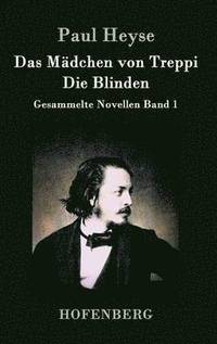bokomslag Das Mdchen von Treppi / Die Blinden