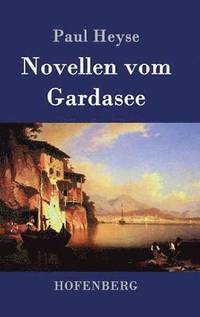 bokomslag Novellen vom Gardasee