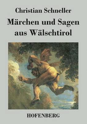 bokomslag Märchen und Sagen aus Wälschtirol