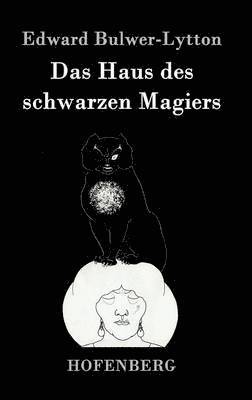 bokomslag Das Haus des schwarzen Magiers