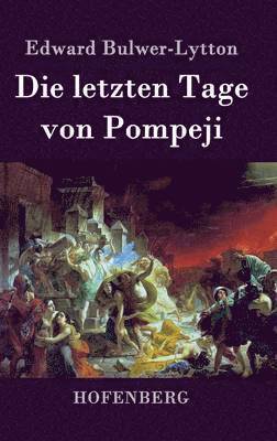 bokomslag Die letzten Tage von Pompeji