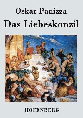 Das Liebeskonzil 1