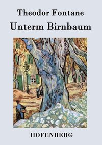 bokomslag Unterm Birnbaum