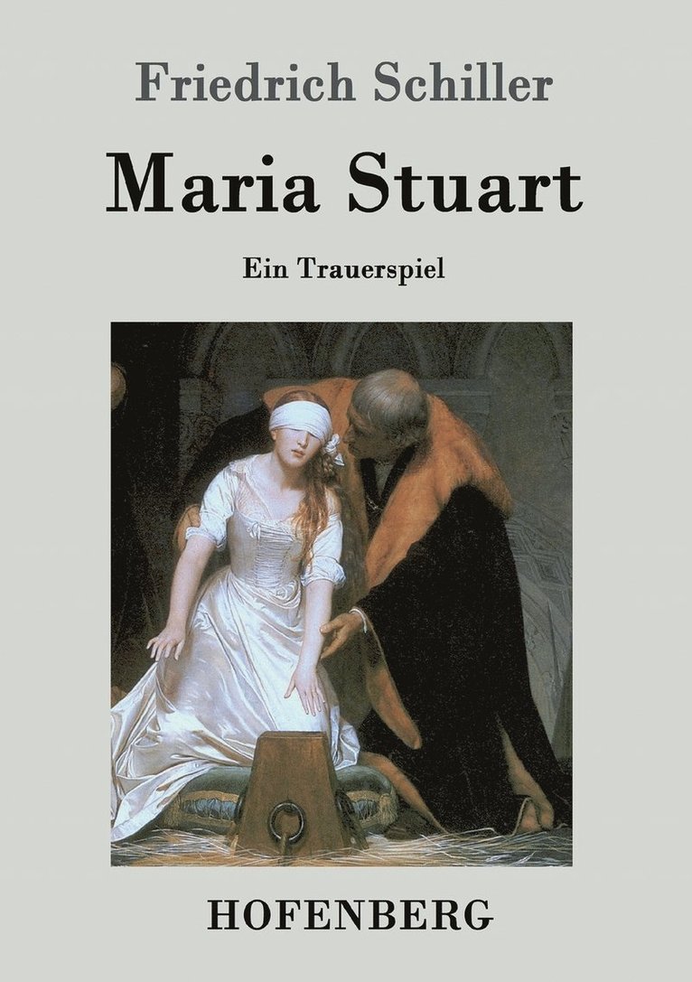 Maria Stuart 1