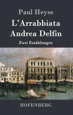 L'Arrabbiata / Andrea Delfin 1