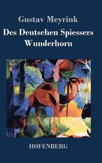 bokomslag Des Deutschen Spieers Wunderhorn