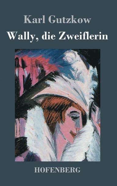 bokomslag Wally, die Zweiflerin