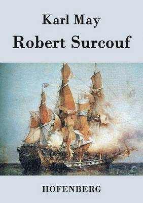 bokomslag Robert Surcouf