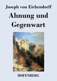 bokomslag Ahnung und Gegenwart