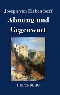 bokomslag Ahnung und Gegenwart