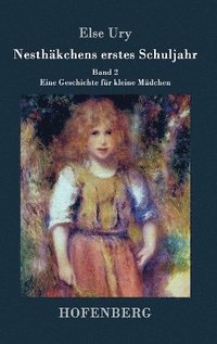 bokomslag Nesthäkchens erstes Schuljahr