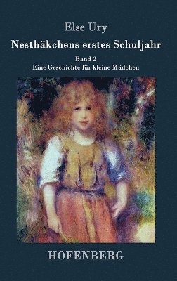 bokomslag Nesthäkchens erstes Schuljahr