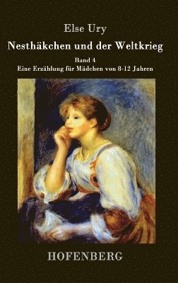 bokomslag Nesthäkchen und der Weltkrieg