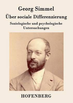 Georg Simmel - Über sociale Differenzierung, Häftad