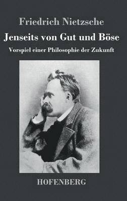 Jenseits von Gut und Böse