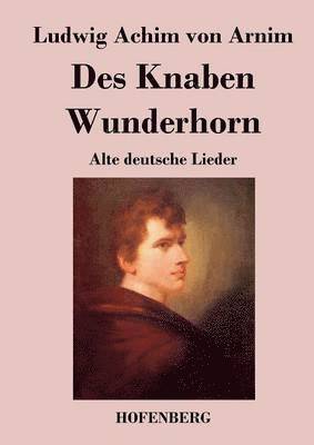 Des Knaben Wunderhorn