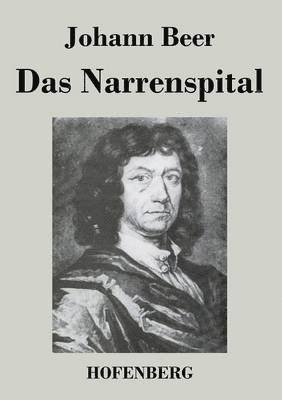 Das Narrenspital 1