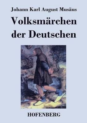 Volksmärchen der Deutschen 1
