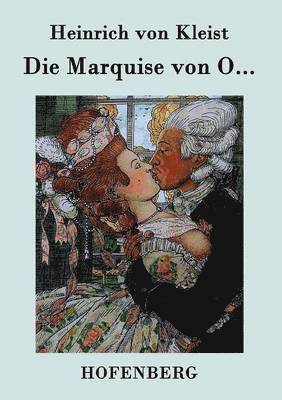 Die Marquise von O... 1