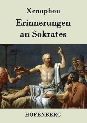 Erinnerungen an Sokrates 1