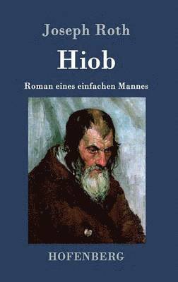 Joseph Roth - Hiob, Inbunden
