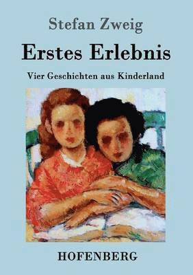 Erstes Erlebnis 1