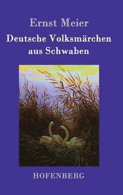 Deutsche Volksmrchen aus Schwaben 1