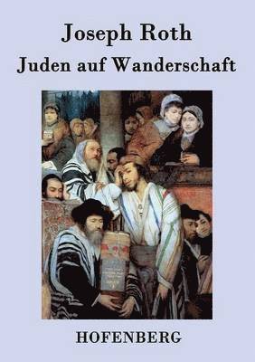 Juden auf Wanderschaft 1