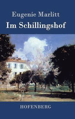 Im Schillingshof